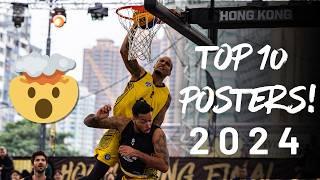 OMG 🫣 TOP 10 POSTERS | FIBA 3x3 2024 SEASON | 3x3 Basketball