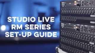 PreSonus StudioLive RM32AI/RM16AI Rack Mixer Set-Up Guide