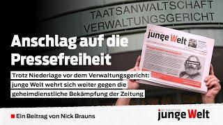 Anschlag auf Pressefreiheit: junge Welt wehrt sich weiter gegen die geheimdienstliche Bekämpfung