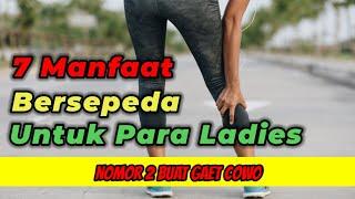 7 Manfaat Bersepeda Untuk Wanita