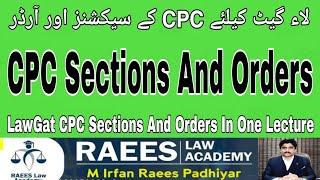 CPC On Finger Tips|CPC Sections And Orders In One Lecture|CPC Sections And Orders on Finger Tips