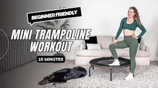 Beginner Mini Trampoline Workout: 15-Minute Jump Into Fitness Fun