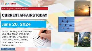 20 June 2024 Current Affairs by GK Today | GKTODAY Current Affairs - 2024 March