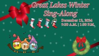 Great Lakes Winter Warm-Up Sing-Along Morning Concert 12.12.24 | Superior Schools