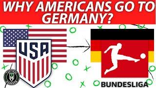 Why young USA players head to the Bundesliga? USMNT World Cup Prediction !