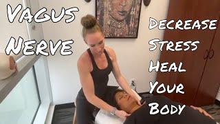 Effective Vagus Nerve Stimulation - Decrease Stress Heal Your Body