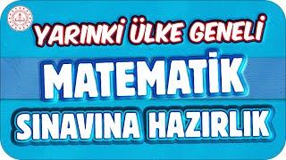 YARINKİ ÜLKE GENELİ MATEMATİK SINAVINA HAZIRLIK | 6. SINIF