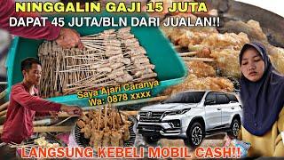 SAYA AJARI 100% SILAHKAN DATANG! Usaha GEROBAKAN Ngantongin 45 JUTA/BLN, LANGSUNG KEBELI MOBIL CASH