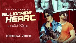 Billionaire Heart (Full Video) Maroof Faridi | Avleen Dhanjal | #trending #trendingshorts