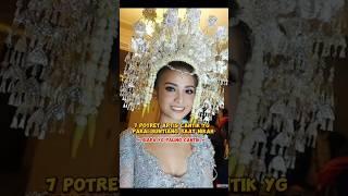 7 Potret artis cantik yg pakai sunting saat nikah#shortvideo#viralvideo#beritaterkini