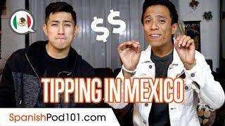 Tipping in Mexico - How to Travel in Mexico