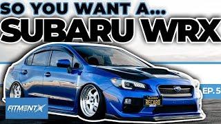 So You Want a Subaru WRX