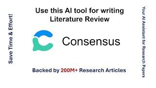 Write a Research Paper in No Time with Consensus AI | Writing literature review using Consensus