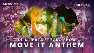 Dila Lipata feat. @eckoshow  - MOVE IT FEST ANTHEM | MOVE IT FEST 2022 Chapter Manado