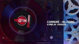 Correré - Hillsong (Audio - Versión kvnplay)