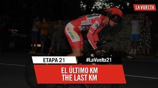 Stage 21 - Last KM | #LaVuelta21