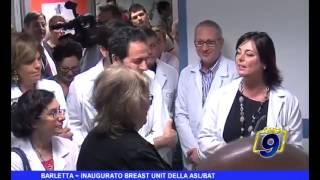 Amica9tv: INAUGURAZIONE BREAST UNIT A BARLETTA