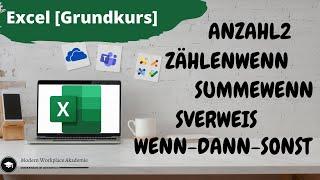 Excel [Grundkurs] | anzahl2 - zählenwenn - summewenn - sverweis und wenn dann sonst FORMELN