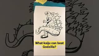 What Kaiju can beat GODZILLA?