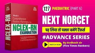 NORCET ADVANCE TNC Series - 127 || #NCLEX Pattern || NORCET Series ||  Daily 5.00 PM || NURSING EXAM