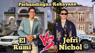 SIAPA LEBIH UNGGUL??? Ini Perbandingan Kekayaan JEFRI NICHOL VS EL RUMI