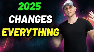 How My Trading Is Changing In 2025