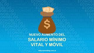 Nuevo aumento del salario mínimo, vital y móvil