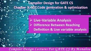 Ch 3.33:Live-Variable Analysis |Liveness Analysis |Compiler design lectures for GATE CSE by Monalisa