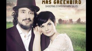 Mrs. Greenbird - Shooting Stars & Fairy Tales (Videoclip)