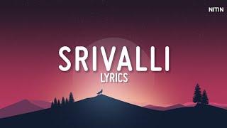 Srivalli Hindi Song (Lyrics) | Pushpa | Allu Arjun, Rashmika Mandanna | Javed Ali | Nitin