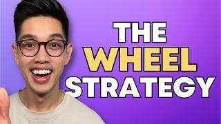 The Wheel Strategy: Beginners Tutorial