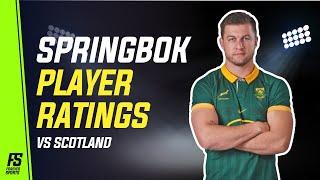 SPRINGBOKS PLAYER RATINGS SHOW | South Africa vs Scotland Review