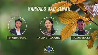 ISAURA GHEORGHIU & RUGUL APRINS - BARVALO DAD SIMAN