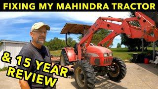 15 Years of Fixes, And A Review Of My Mahindra 7520 Tractor.