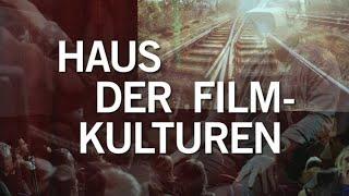 Panel: Haus der Filmkulturen