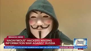 Newsnation: 'Anonymous' hackers waging information war against Russia