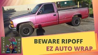 RIP OFF EZ AUTO WRAP... LAWSUIT ????????????