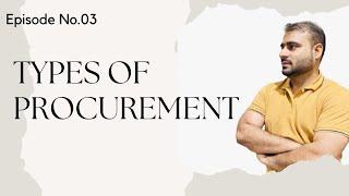 Types of procurement? Explained with simple definition and example