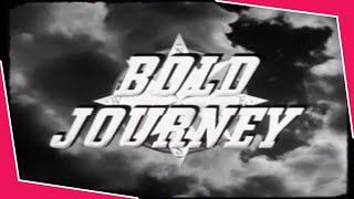 Bold Journey~Rarely Seen 50s Documentary Series