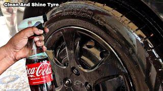 How To Shine Car tyre At Home || Car tire Polishing Coca Cola || tyre Polish