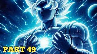 Episode 49 If Goku The King Of Everything? ( The Beging of Final Battle).