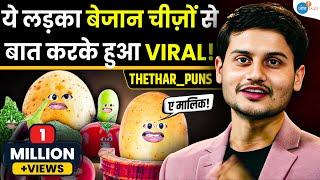 बिहार का लड़का कैसे बना Social Media Sensation? | Rahul Sinha - @thethar_puns | Josh Talks Hindi