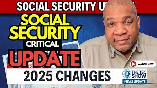 Social Security Update | Will They Make Changes To The Program In 2025