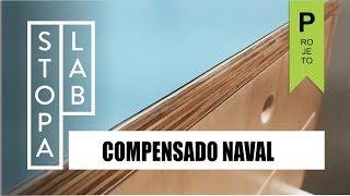 MÓVEL DE COMPENSADO NAVAL - STOPA LAB MARCENARIA #51