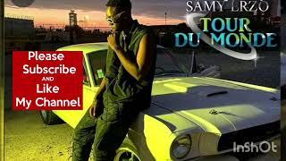 Samy Lrzo - Tour Du  Monde( Audio)