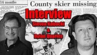 Steven Kubacki's First Interview In Almost 45 Years w/ Author Dylan Quarles