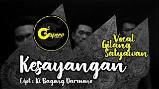 GAPERO CREATIVE - KESAYANGAN ( KI BAGONG DARMONO ) COVER GILANG SATYAWAN