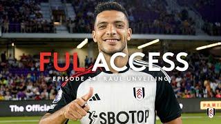 FUL ACCESS 24 | RAÚL UNVEILING