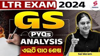 LTR EXAM 2024 | GS PYQ Analysis | LTR Teacher Odisha 2024 | Sai Ma'am | LTR Exam Preparation