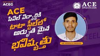 Rewarding career at Tata Steel for ACE Civil student | ACE Engineering College (Autonomous), Hyd